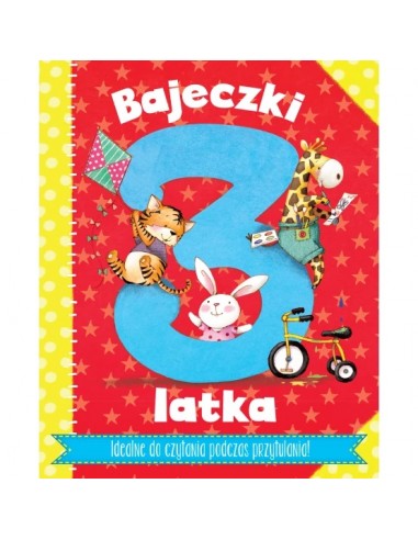 Bajeczki 3-latka Rymowanki do zabawy z maluszkiem