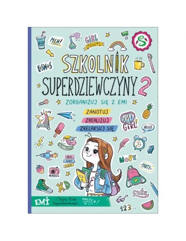 Emi i Tajny Klub Superdziewczyn Szkolnik