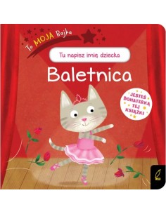 To moja bajka Baletnica