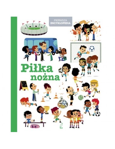 Pierwsza encyklopedia Piłka nożna