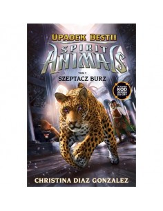 Gonzalez - Spirit Animals Upadek bestii Tom 7