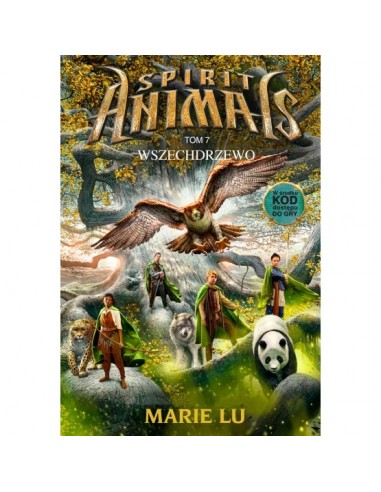 Lu - Spirit Animals Wszechdrzewo Tom 7