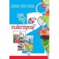 Medica Jak żyć z cukrzycą