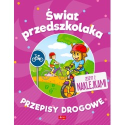 Świat przedszkolaka Przepisy drogowe