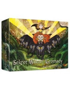Sekret Wilczej Gromady Moja opowieść