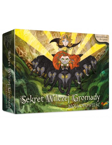 Sekret Wilczej Gromady Moja opowieść