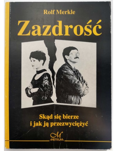 Merkle - Zazdrość jak ją przezwyciężyć