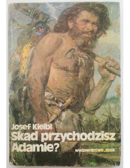 Kleibl - Skąd przychodzisz Adamie ?