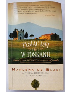 Blasi - Tysiąc dni w Toskanii