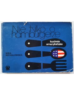 Michałowska - Nie tylko o hamburgerze