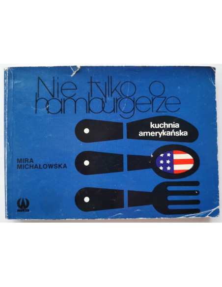 Michałowska - Nie tylko o hamburgerze