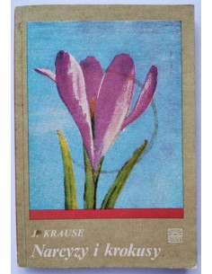 Krause - Narcyzy i krokusy