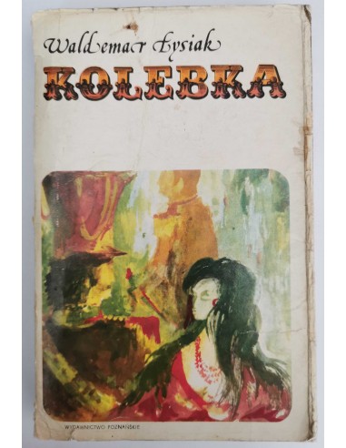 Łysiak - Kolebka
