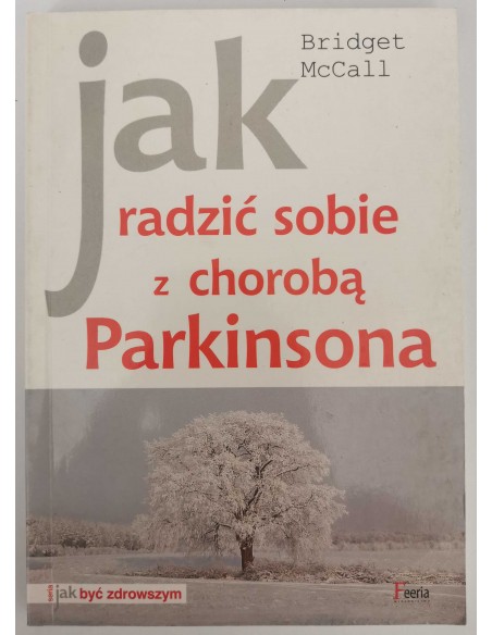 McCall - Jak radzić sobie z chorobą Parkinsona
