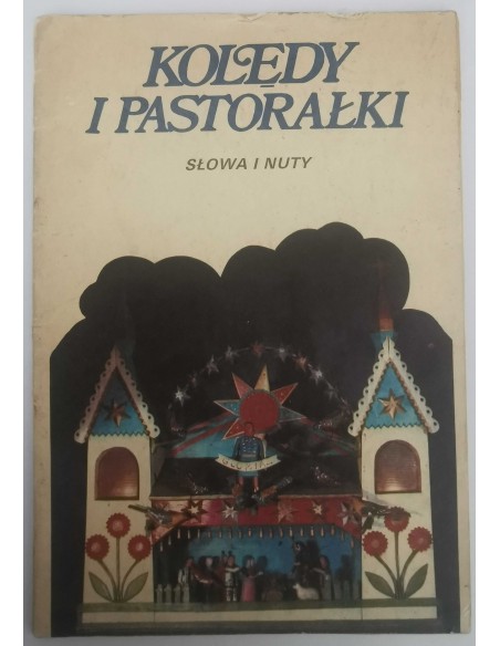 Kolędy i pastorałki Słowa i nuty