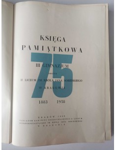 Księga pamiątkowa 75 III Gimnazjum II Liceum Kraków 2