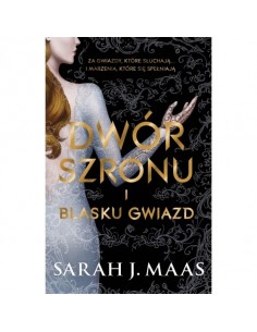 Maas - Dwór szronu i blasku gwiazd Tom 4