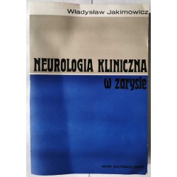 Jakimowicz - Neurologia Kliniczna w zarysie