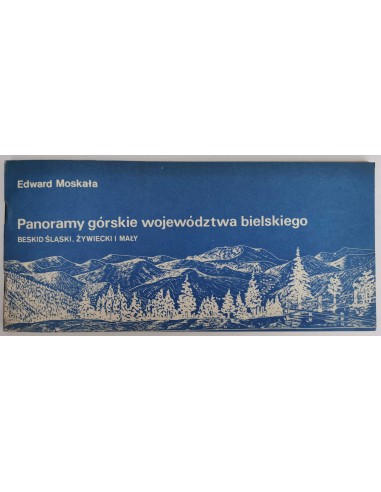 Moskała - Panoramy górskie województwa bielskiego