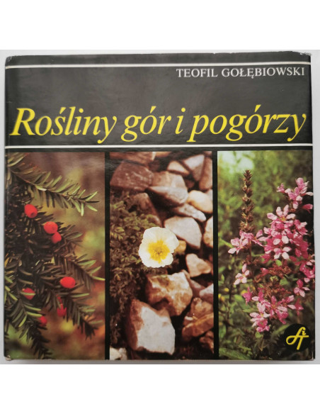 Gołębiowski - Rośliny gór i pogórzy
