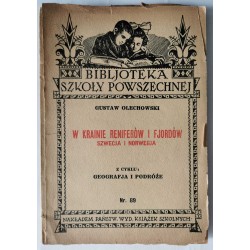 Olechowski - W krainie Reniferów i Fjordów 1934