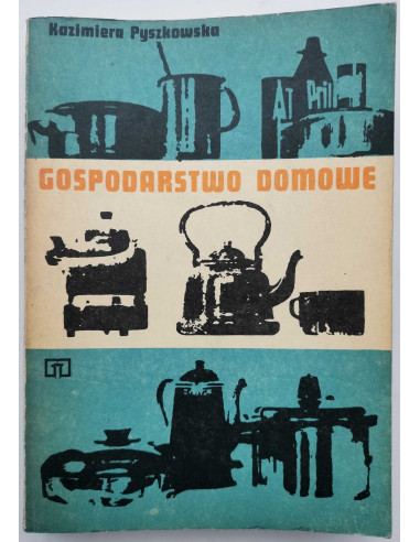 Pyszkowska - Gospodarstwo domowe