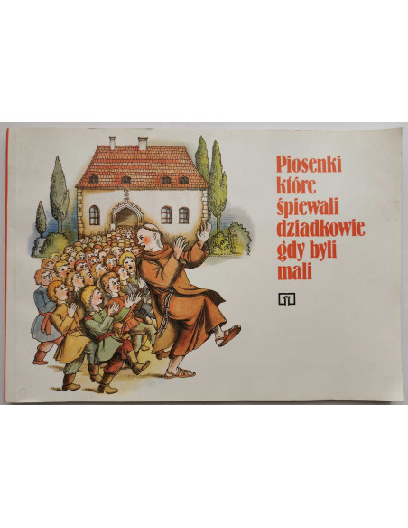 Piosenki które śpiewali dziadkowie gdy byli mali