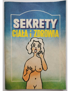 Sekrety ciała i zdrowia