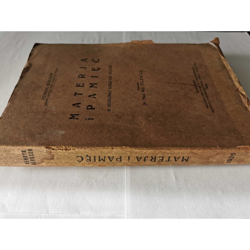Bergson - Materja i pamięć