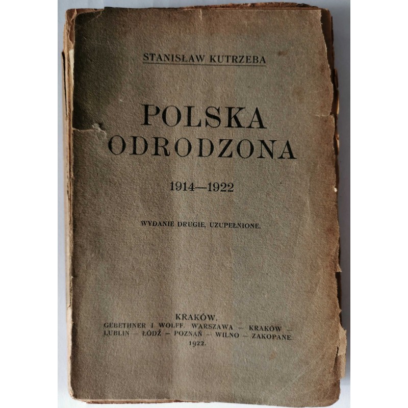 Kutrzeba - Polska odrodzona 1914 - 1922