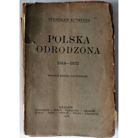 Kutrzeba - Polska odrodzona 1914 - 1922