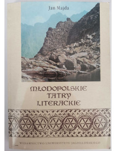 Majda - Młodopolskie Tatry literackie