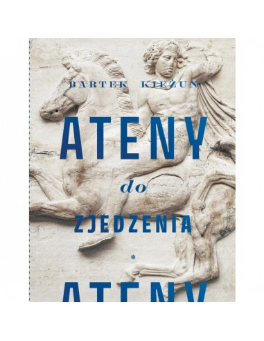 Kieżun - Ateny do zjedzenia
