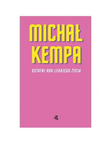 Kempa - Ostatni rok lekkiego życia
