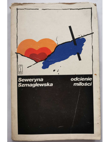Szmaglewska - Odcienie miłości