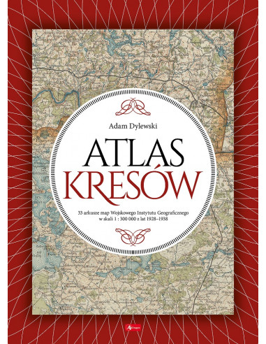 Dylewski - Atlas Kresów
