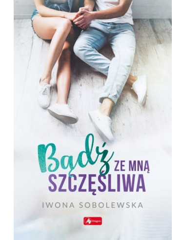 Sobolewska - Bądź ze mną szczęśliwa