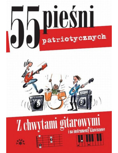55 Pieśni patriotycznych