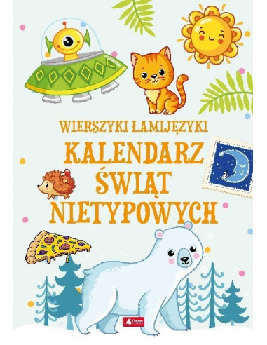 Wierszyki Łamijęzyki Kalendarz świąt nietypowych