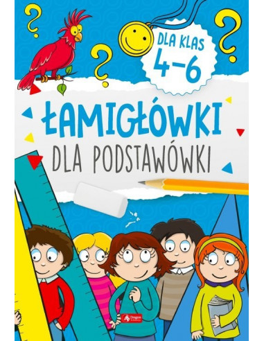 Łamigłówki dla podstawówki Klasy 4-6