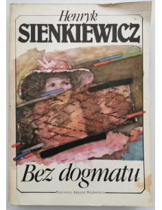 Sienkewicz - Bez dogmatu
