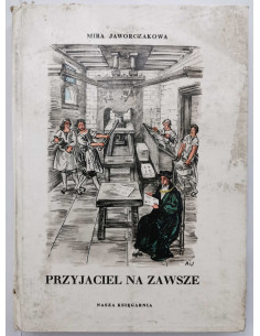 Jaworczakowa - Przyjaciel na zawsze