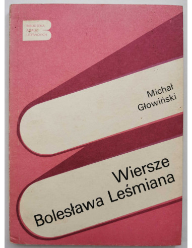 Głowiński - Wiersze Bolesława Leśmiana