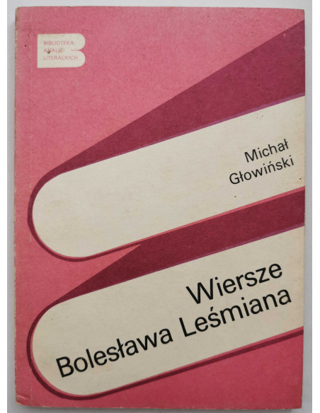 Głowiński - Wiersze Bolesława Leśmiana