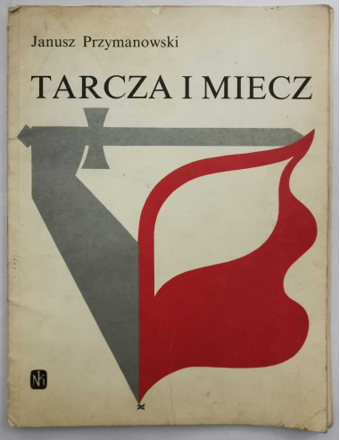 Przymanowski - Tarcza i miecz