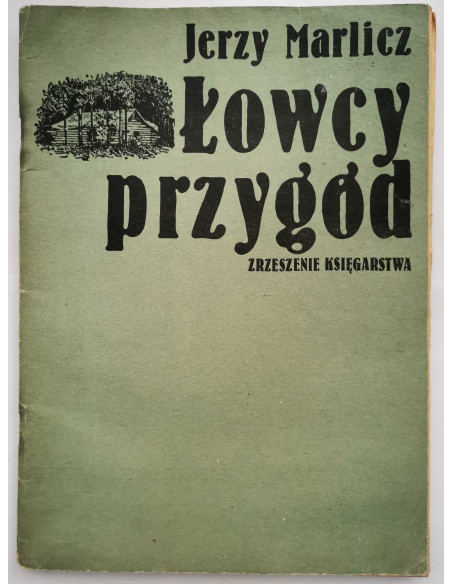Marlicz - Łowcy przygód