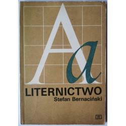 Bernaciński - Liternictwo