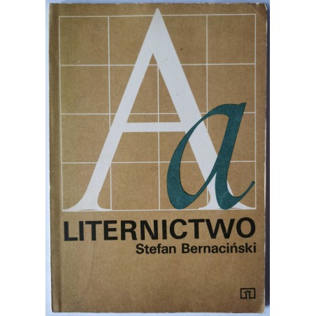 Bernaciński - Liternictwo