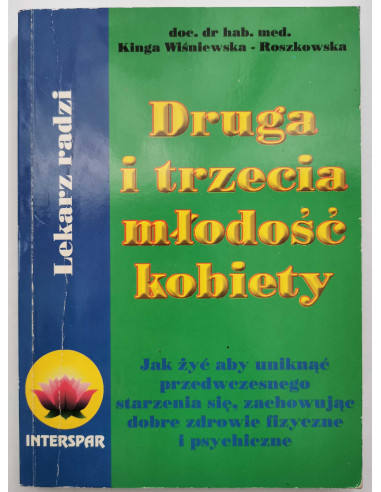 Druga i trzecia młodość kobiety