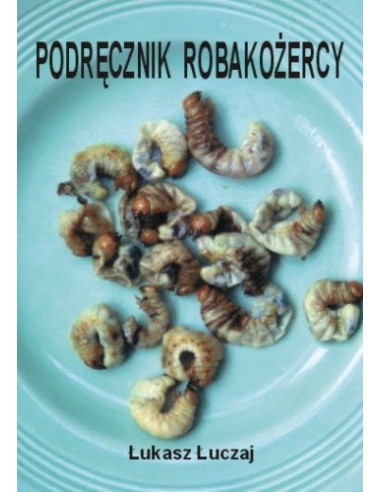 Łuczaj - Podręcznik robakożercy
